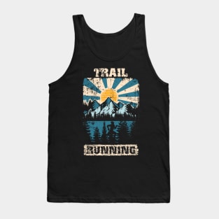 Trail Running Design For extreme runners Tank Top